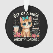 Beetje rommel, mijn beste angstbelasting doen ornament (voorkant)
