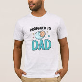 Beforderd tot Papa T-shirt (Voorkant)