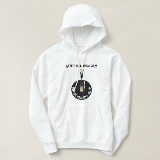 Before Reading After Reading Funny Book Lover  Hoodie (Design voorkant)
