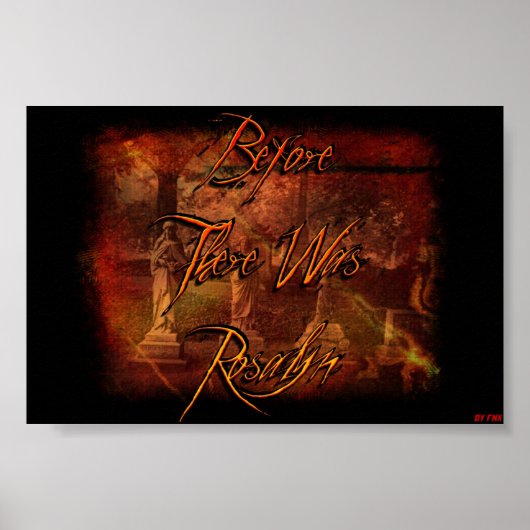 Before There Was Rosalyn Poster (Voorkant)
