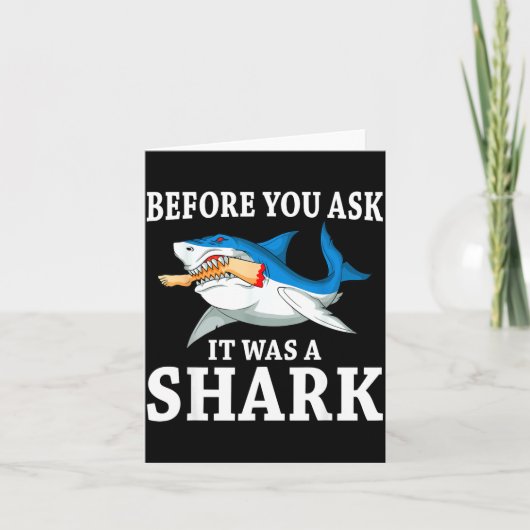 Before You Ask It Was A Shark Leg Amputee Amputati Kaart (Voorkant)