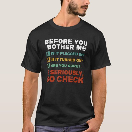 Before You Bother Me Sysadmin Techies Day For Mens T-shirt (Voorkant)