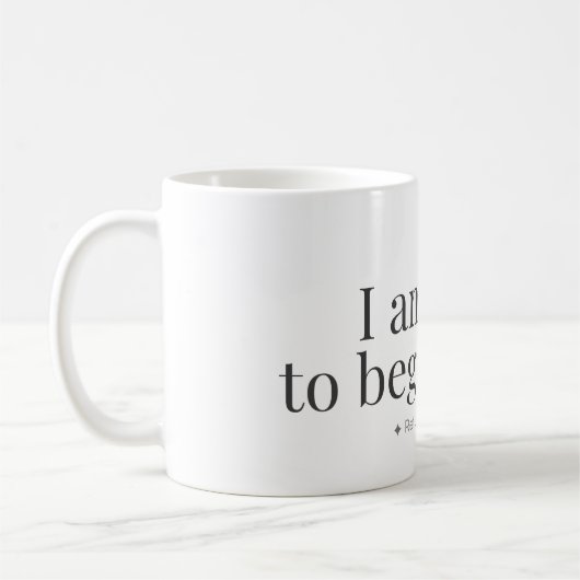 Begin Again Affirmation Mug Koffiemok (Links)