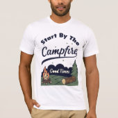 Begin Bij Het Kampvuur Goede Tijden T-shirt (Voorkant)