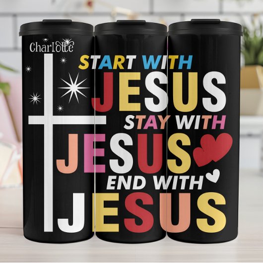 Begin Blijf Eindig Met Jezus Thermosbeker
