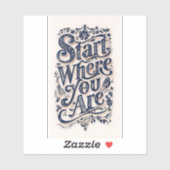 Begin daar waar je een kleine Sticker bent (Vel)