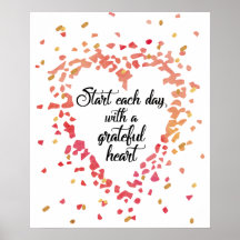 Begin elke dag Grateful Heart Inspirerend Quote