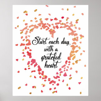Begin elke dag Grateful Heart Inspirerend Quote Poster