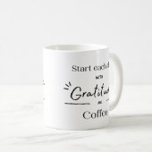 Begin elke dag met dankbaarheid en koffie-Mok Koffiemok (Voorkant rechts)