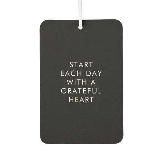Begin elke dag met een Grateful Heart Black Minima Luchtverfrisser (Voorkant)