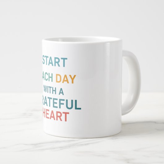 Begin elke dag met een Grateful Heart Jumbo-Mok Grote Koffiekop (Voorkant rechts)