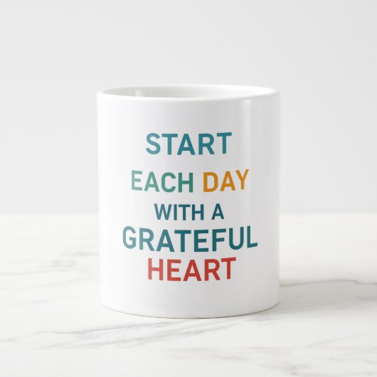 Begin elke dag met een Grateful Heart Jumbo-Mok Grote Koffiekop (Voorkant)