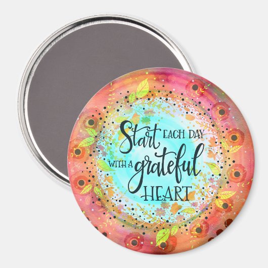 Begin elke dag met een Grateful Heart Magneet (Voorkant / Achterkant)