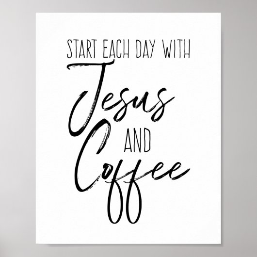 Begin elke dag met Jezus en Coffee Poster (Voorkant)