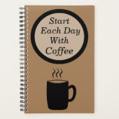 "Begin elke dag met koffie" Koffie Eerst! Journal Planner (Voorkant)