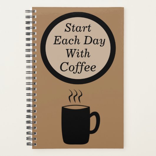 "Begin elke dag met koffie" Koffie Eerst! Journal Planner (Voorkant)