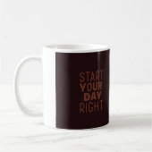 "Begin je dag goed" Keramische Mok - Inspirerend e (Links)