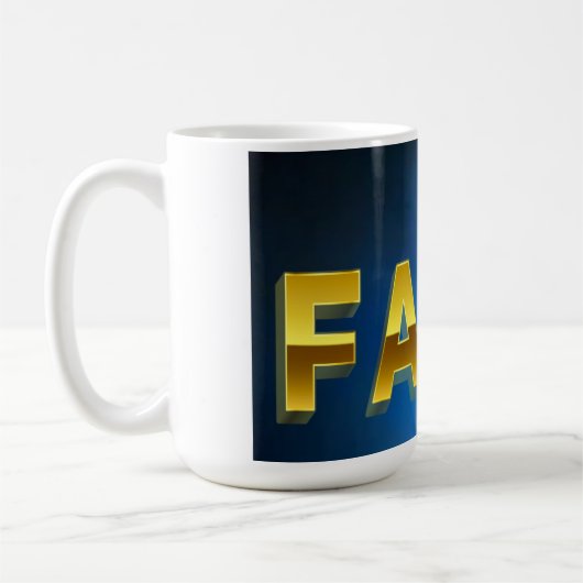 "Begin je dag met een slokje geloof." Mok (Links)