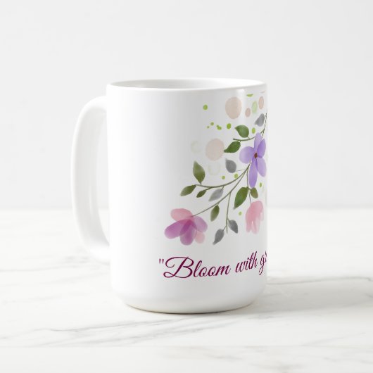 Begin je dag zacht, sterk en bloeiend. koffiemok (Voorkant links)