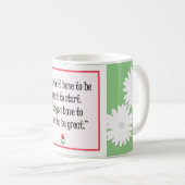 Begin met geweldige dingen - Motivatie groene Mok (Voorkant rechts)