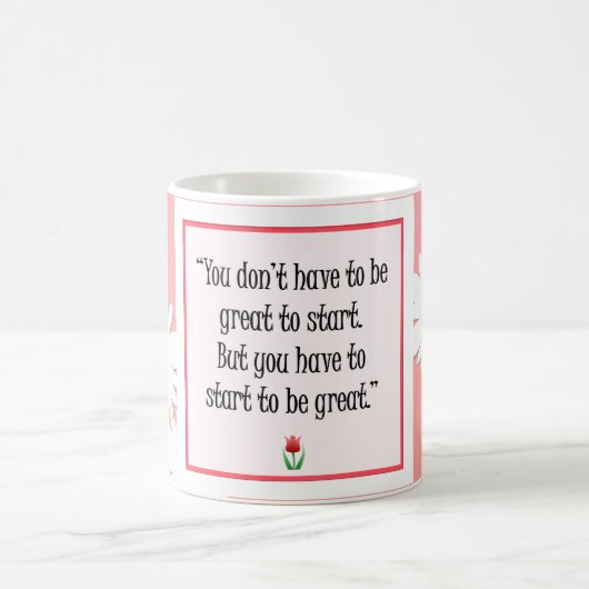 Begin met geweldige dingen - Motivatie roze Mok (Center)