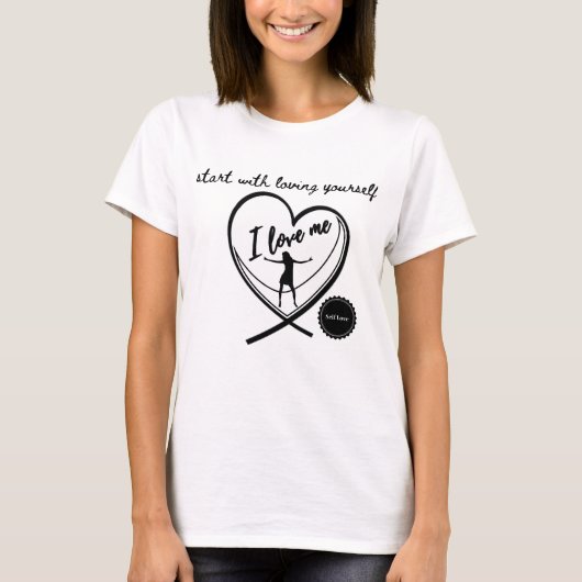 Begin met het houden van jezelf quote T-shirt (Voorkant)