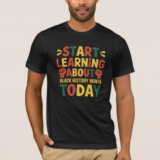 Begin met het leren over Black History Month T-shirt
