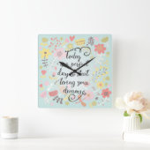 Begin met je dromen te leven vierkante klok (Huis)