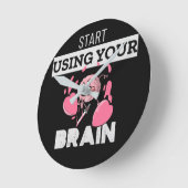 Begin met je hersenen te gebruiken | Grappig herse Ronde Klok (Hoek)