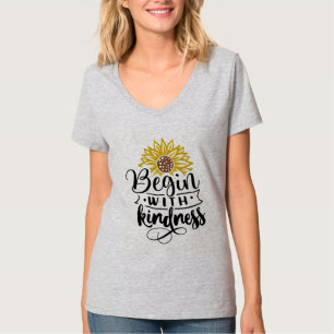 Begin met Kindness T-Shirt