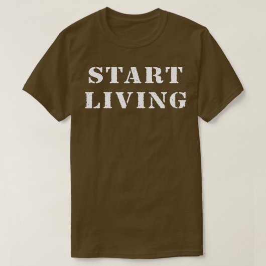 Begin met leven t-shirt (Design voorkant)