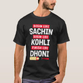 Begin met Sachin Live als Kohli Finish Dhoni Crick T-shirt (Voorkant)