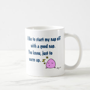 'Begin mijn nap met een goede nap'-koffie-Mok Koffiemok