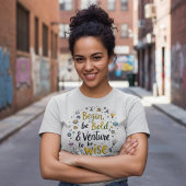 Begin Moedig T-shirt