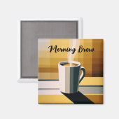 Begin uw dag met koffie  magneet (Voorkant / Achterkant)