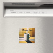 Begin uw dag met koffie  magneet (Insitu (Vaatwasser))