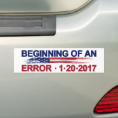 Begin van een fout 1-20-2017 bumpersticker (Op auto)