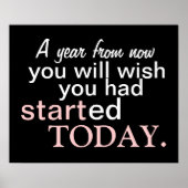 Begin vandaag Motivatie Poster (Voorkant)