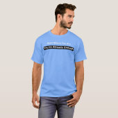 Begin Waar Je Bent: Al Genoeg T-shirt (Voorkant volledig)