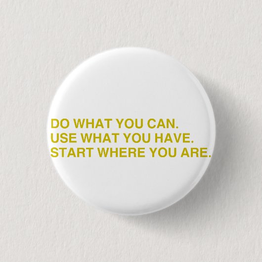 Begin waar je bent ronde button 3,2 cm (Voorkant)