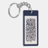 Begin waar je decoratieve typografie bent sleutelhanger (Voorkant Links)