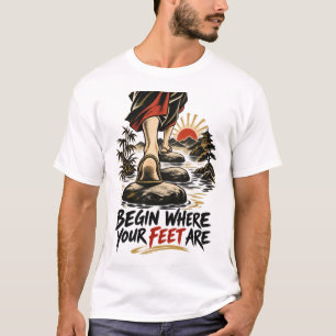 Begin Waar Je Voeten Zijn Zen T-Shirt