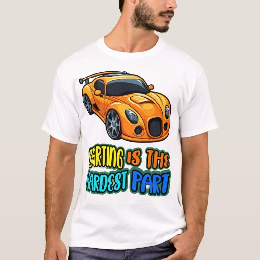 beginnen is het moeilijkste deel t-shirt (Voorkant)
