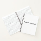 Begonnen is half gedaan, Journal Notitieboek (Binnen)