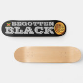 BEGOTTEN BLACK Skateboard (Horizontaal)