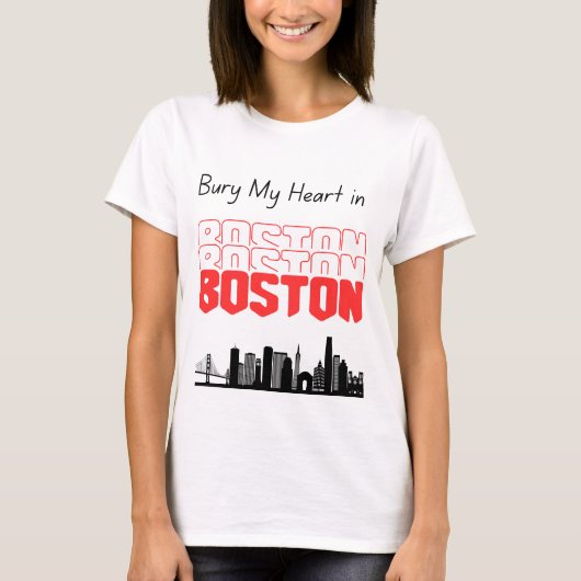 Begraaf mijn hart in Boston T-shirt (Voorkant)
