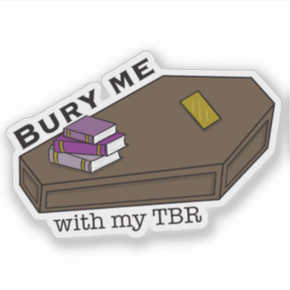 Begrafenis met mijn TBR-kist en boeken Sticker