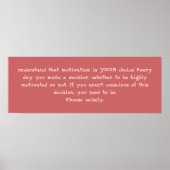 Begrijp dat motivatie je keuze is! Ooit... Poster (Voorkant)