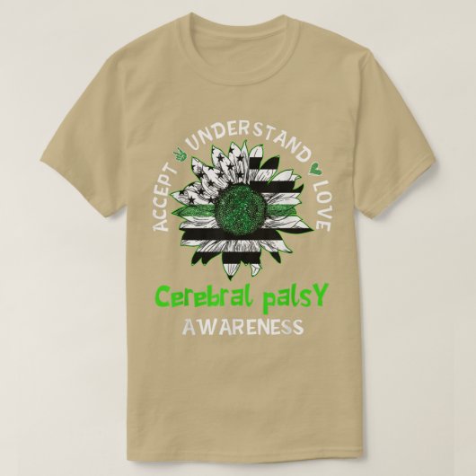 Begrijp liefdeszonnebloem Cerebral Palsy Aw T-shirt (Design voorkant)