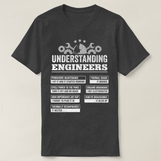 Begrijpend ingenieurs Funny Mechanical Engineering T-shirt (Design voorkant)